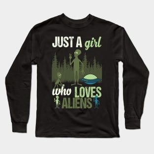 Just A Girl Who Loves Aliens Long Sleeve T-Shirt